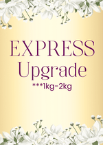 Artificial wedding faux flower order graphic reading EXPRESS Upgrade, 1kg-2kg, with white flower borders. Made in Melbourne by Flowers For Ever After, shipping Australia and Worldwide.