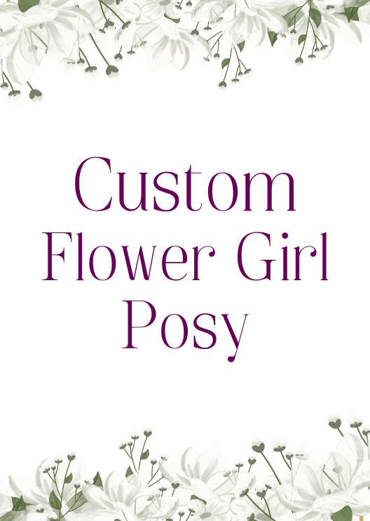 Artificial wedding custom-order graphic reading CUSTOM Flower Girl for matching faux flower posies. Made in Melbourne by Flowers For Ever After, shipping Australia and Worldwide.